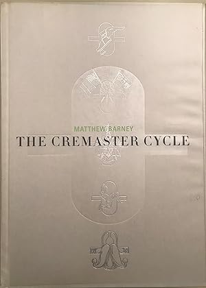 Seller image for Barney Matthew The Cremaster Cycle for sale by A Balzac A Rodin