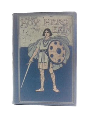 Bild des Verkufers fr The Boy Hero of Erin zum Verkauf von World of Rare Books