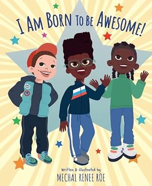 Seller image for I am Born to be Awesome (Hardcover) for sale by Grand Eagle Retail