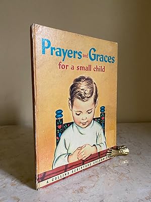 Seller image for Prayers and Graces for a Small Child for sale by Little Stour Books PBFA Member