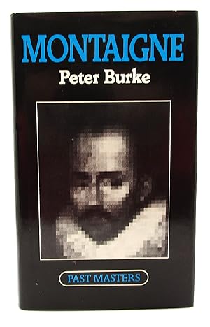 Montaigne (Past Masters Series)