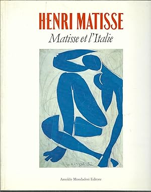 Image du vendeur pour HENRI MATISSE - MATISSE ET L'ITALIE CATALOGO DI MOSTRA - VENEZIA - 1987 mis en vente par Libreria Rita Vittadello