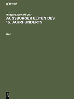 Bild des Verkufers fr Augsburger Eliten des 16. Jahrhunderts zum Verkauf von Rheinberg-Buch Andreas Meier eK