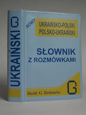 Slownik Ukrainsko-Polski Polsko-Ukrainski z Rozmowkami [Conversational Ukrainian-Polish Polish-Uk...