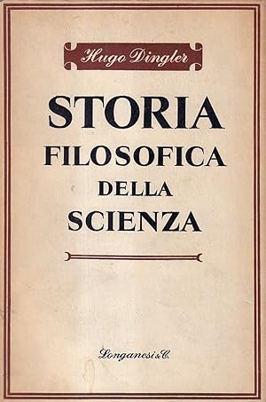 Image du vendeur pour Storia filosofica della scienza mis en vente par Il Salvalibro s.n.c. di Moscati Giovanni