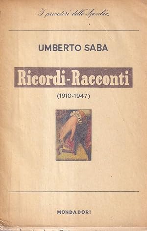 Ricordi-Racconti (1910-1947)