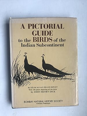 A Pictorial Guide to the Birds of the Indian Subcontinent