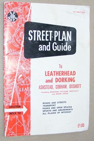 Street Plan and Guide to Leatherhead and Dorking, Ashtead, Cobham, Oxshott, including Bookham, Fe...