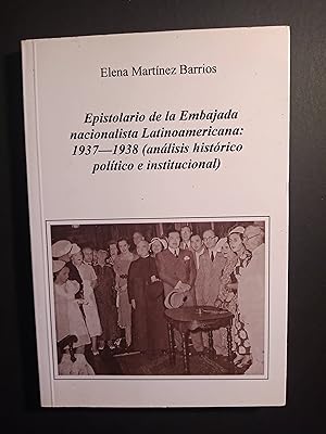Imagen del vendedor de Epistolario de la Embajada nacionalista Latinoamericana 1937-1938. a la venta por Llibreria Fnix