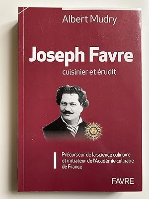 Joseph Favre cuisinier et érudit