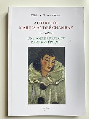 Bild des Verkufers fr Autour de Marius Andr Chambaz 1905-1988. zum Verkauf von ShepherdsBook