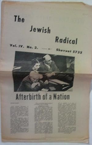 The Jewish Radical. Shevuot 5732. Vol. IV. No. 3