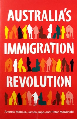 Seller image for Australia's Immigration Revolution for sale by Marlowes Books and Music