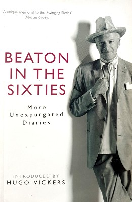 Seller image for Beaton in the Sixties: More Unexpurgated Diaries for sale by Marlowes Books and Music