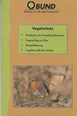 Bild des Verkufers fr Vogelschutz zum Verkauf von Buchversand Joachim Neumann