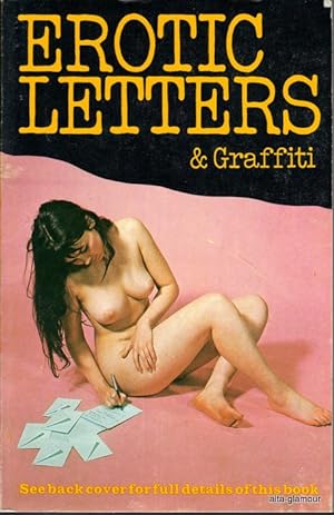 Seller image for EROTIC LETTERS AND GRAFFITI for sale by Alta-Glamour Inc.