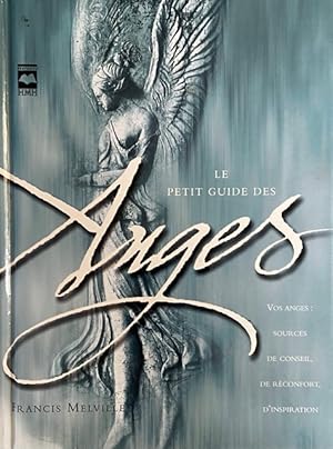 Image du vendeur pour Le Petit Guide des Anges mis en vente par Livres Norrois