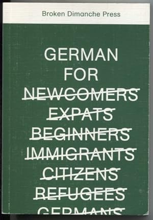 Seller image for German for Newcomers for sale by The Green Arcade