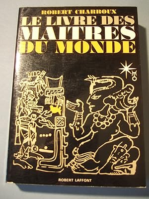 Seller image for Le Livre des matres du monde for sale by Domifasol