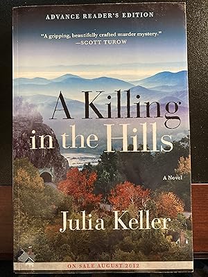 Image du vendeur pour A Killing in the Hills ("Bell Elkins" Series #1)), Advance Reader's Edition, First Edition, New mis en vente par Park & Read Books