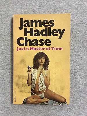 Seller image for Just A Matter Of Time for sale by Book Nook