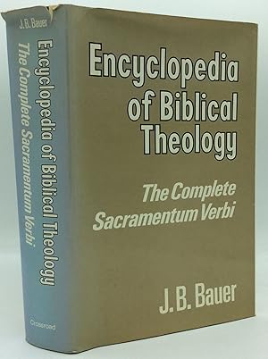 Seller image for ENCYCLOPEDIA OF BIBLICAL THEOLOGY: The Complete Sacramentum Verbi for sale by Kubik Fine Books Ltd., ABAA