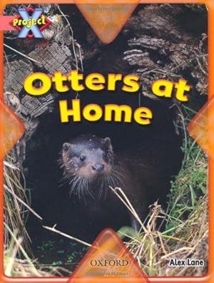 Bild des Verkufers fr Project X: My Home: Otters at Home zum Verkauf von WeBuyBooks