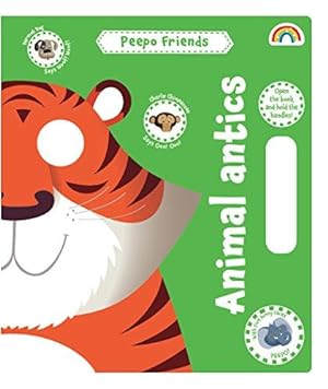 Seller image for Peepo Friends: Animal Antics: No. 1 for sale by WeBuyBooks