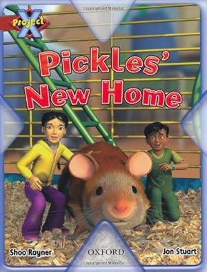 Immagine del venditore per Project X: Pets: Pickles' New Home venduto da WeBuyBooks
