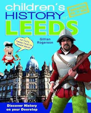 Seller image for Children's History of Leeds for sale by WeBuyBooks