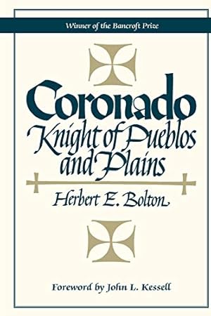 Image du vendeur pour Coronado, Knight of Pueblos and Plains mis en vente par WeBuyBooks