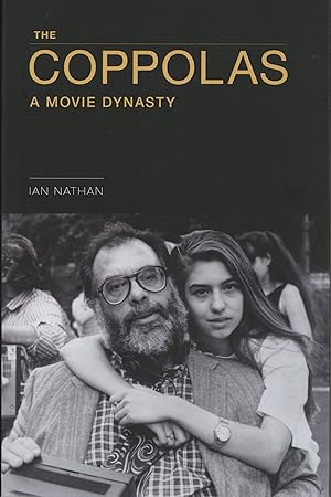 Seller image for The Coppolas: A Movie Dynasty for sale by The Anthropologists Closet