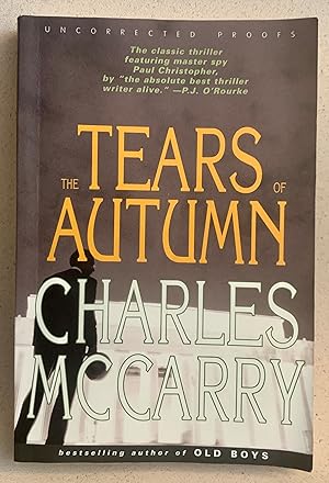 Imagen del vendedor de The Tears of Autumn (uncorrected proof) a la venta por Richard Drive Books & Collectibles