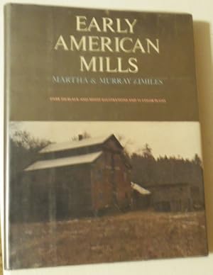 Image du vendeur pour Early American Mills mis en vente par One More Time Books