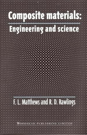 Seller image for Composite Materials : Engineering and Science for sale by AHA-BUCH GmbH