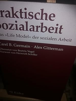 Imagen del vendedor de Praktische Sozialarbeit, das "Life Model" der sozialen Arbeit a la venta por Verlag Robert Richter