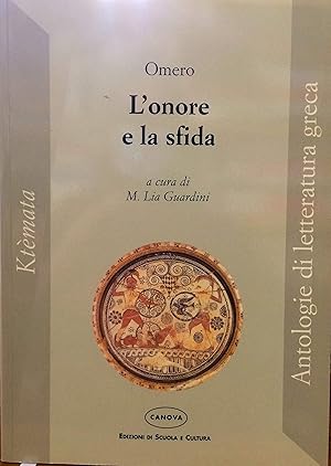 L\'onore e la sfida (Ktèmata)