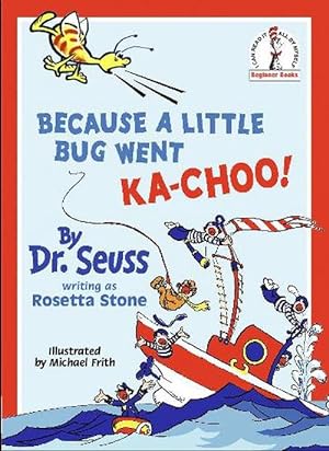 Immagine del venditore per Because A Little Bug Went Ka-Choo! (Paperback) venduto da CitiRetail