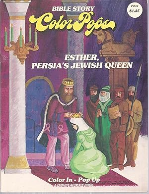 Seller image for Esther, Persia's Jewish Queen (Bible Story Color Pops) for sale by The Book Junction