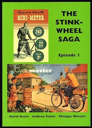 The Stinkwheel (Stink Wheel) Saga, Episode 1 / I / One