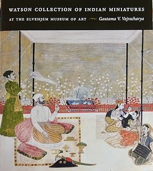 Bild des Verkufers fr Watson Collection of Indian Miniatures at the Elvehjem Museum of Art (Elvehjem Museum of Art Catalogs) zum Verkauf von Basket Case Books