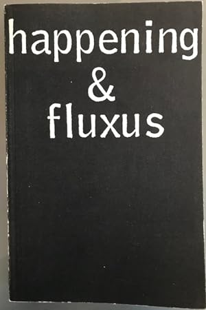 Bild des Verkufers fr Happening & Fluxus. Materialien. Zusammengestellt von H. Sohm. zum Verkauf von Antiquariat Cassel & Lampe Gbr - Metropolis Books Berlin