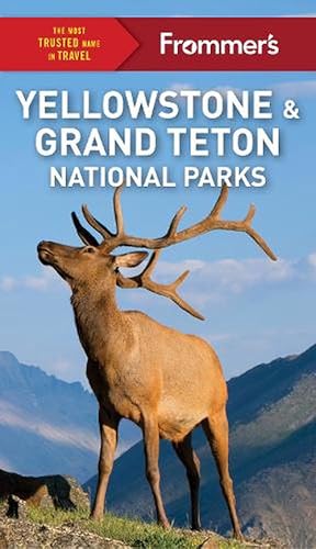Bild des Verkufers fr Frommer's Yellowstone and Grand Teton National Parks (Paperback) zum Verkauf von Grand Eagle Retail