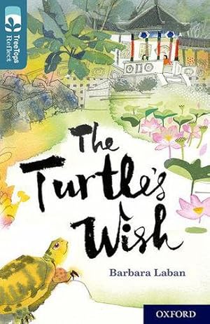 Seller image for Oxford Reading Tree TreeTops Reflect: Oxford Level 19: The Turtle's Wish by Laban, Barbara [Paperback ] for sale by booksXpress