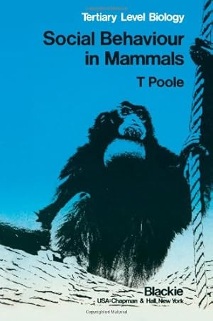 Seller image for Social Behaviour in Mammals: Tertiary Level Biology by Poole, Trevor B. [Paperback ] for sale by booksXpress