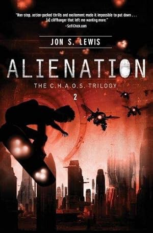 Bild des Verkufers fr Alienation (A C.H.A.O.S. Novel) zum Verkauf von WeBuyBooks