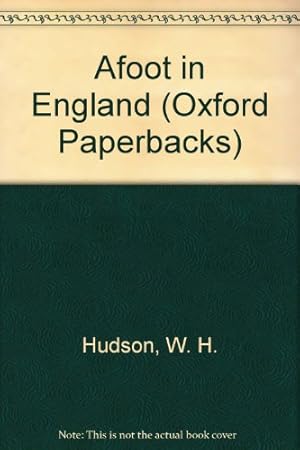 Immagine del venditore per Afoot in England (Oxford Paperbacks) venduto da WeBuyBooks