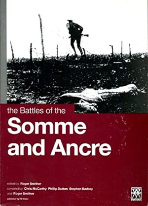 Seller image for The Battles Of The Somme And Ancre for sale by WeBuyBooks