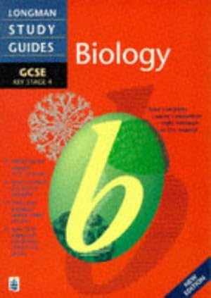 Image du vendeur pour Longman GCSE Study Guide: Biology (LONGMAN GCSE STUDY GUIDES) mis en vente par WeBuyBooks