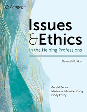 Bild des Verkufers fr Issues and Ethics in the Helping Professions zum Verkauf von GreatBookPrices
